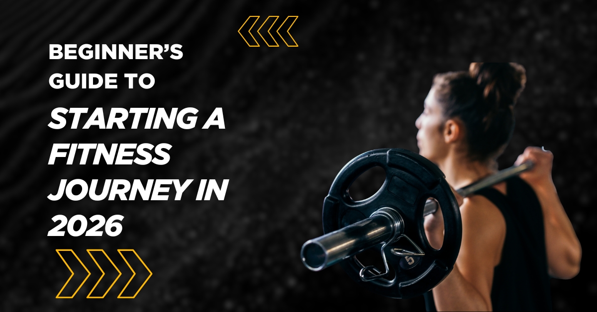 Starting a Fitness Journey in 2026